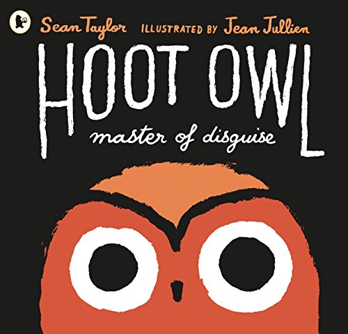 Hoot Owl, Master of Disguise von WALKER BOOKS