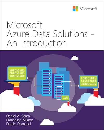 Exam Ref Dp-200 Implementing an Azure Data Solution (It Best Practices - Microsoft Press) von Microsoft Press