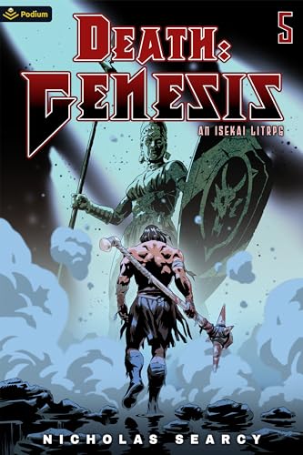 Death Genesis 5: An Isekai LitRPG von Podium Publishing