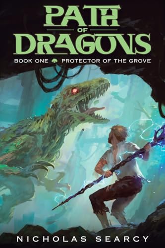 Protector of the Grove: An Apocalypse Litrpg (The Path of Dragons) von Podium Publishing