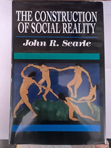 The Construction of Social Reality