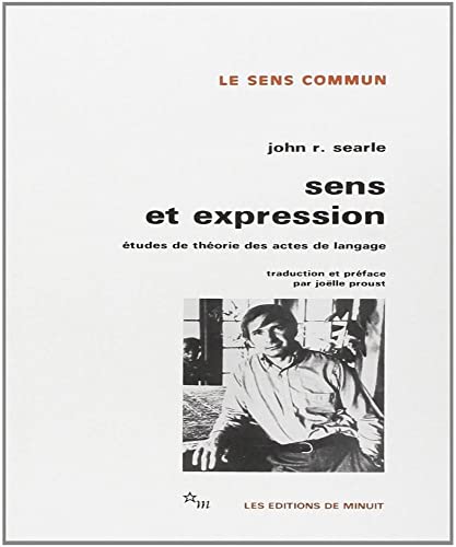 Sens et expression études de théorie des actes de langage: Etudes de théorie des actes de langage