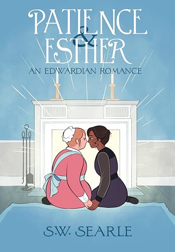Patience & Esther: An Edwardian Romance von Iron Circus Comics