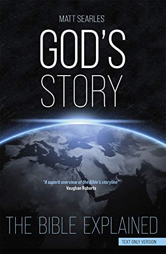 God's Story: The Bible Explained