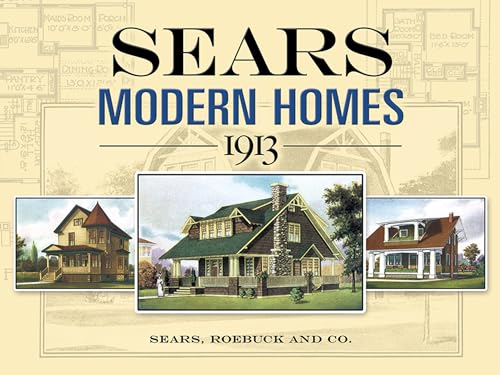 Sears Modern Homes, 1913 (Dover Architecture) von Dover Publications