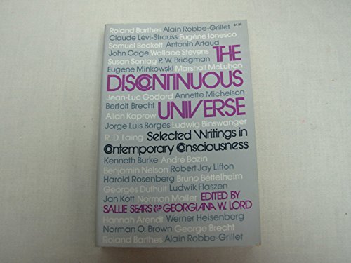 Discontinuous Universe: Selected Writings on Contemporary Consciousness