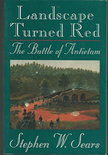 Landscape Turned Red: Battle of Antietam