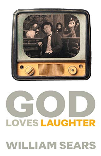 God Loves Laughter von George Ronald
