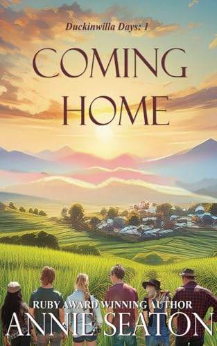 Coming Home (Duckinwilla Days, Band 1) von Independently published