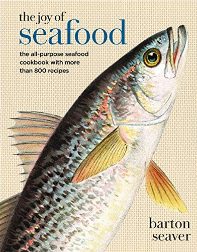 The Joy of Seafood: The All-Purpose Seafood Cookbook with more than 900 Recipes von Sterling Publishing (NY)