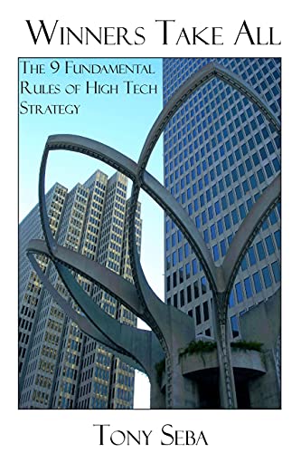 Winners Take All - The 9 Fundamental Rules of High Tech Strategy von Lulu