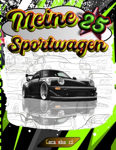 Meine Sportwagen: Auto-Malbuch für Kinder , ab 5 Jahren