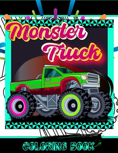 Monster Truck Coloring Book: Cars coloring book for Boys