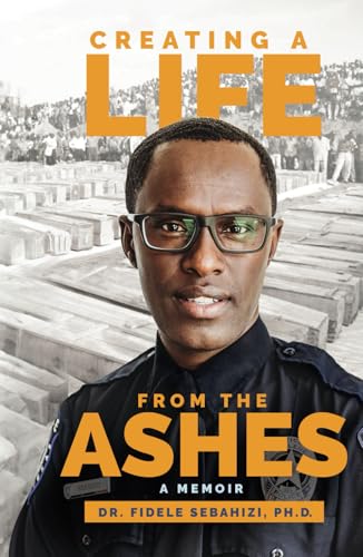 Creating a Life from the Ashes: A Memoir von selfpublishing.com