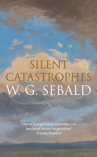 Silent Catastrophes: Essays in Austrian Literature von Hamish Hamilton