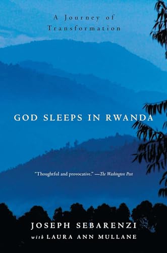 God Sleeps in Rwanda: A Journey of Transformation von Atria Books