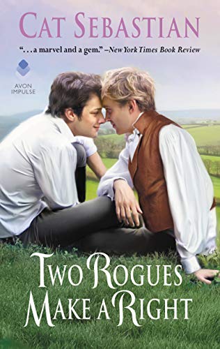 Two Rogues Make a Right: Seducing the Sedgwicks (Seducing the Sedgwicks, 3, Band 3) von Avon Books