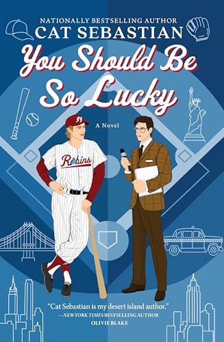 You Should Be So Lucky: A Baseball Rom-Com Between a Star Shortstop and a Reporter in New York City von Avon Books