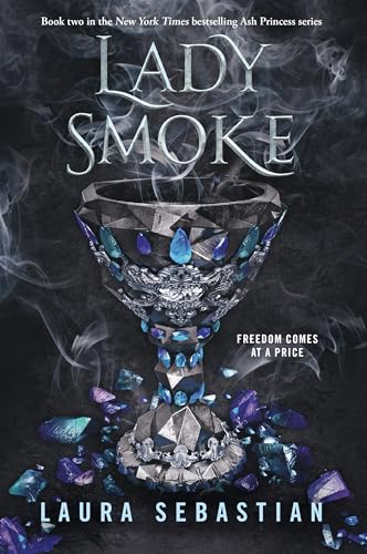 Lady Smoke (Ash Princess, Band 2) von Ember