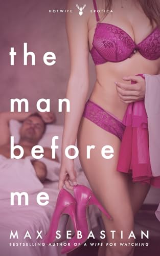 The Man Before Me von Independently published