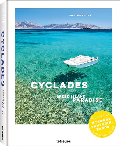 Cyclades: Greek Island Paradise von teNeues Verlag GmbH
