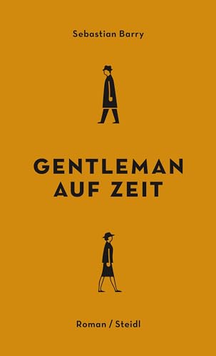 Gentleman auf Zeit: Roman