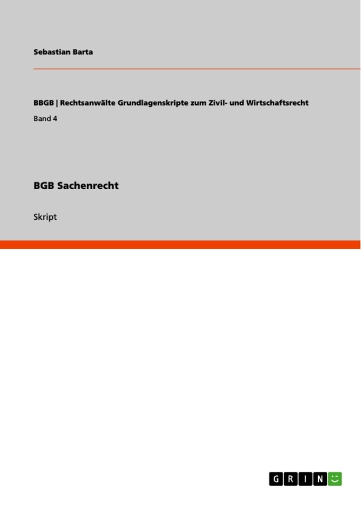 BGB Sachenrecht von GRIN Verlag