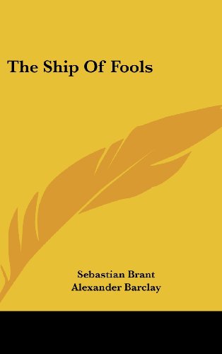 The Ship of Fools von Kessinger Publishing Co