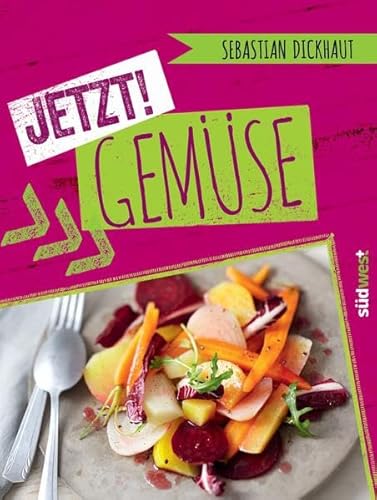 JETZT! Gemüse: Mit praktischem Info-Lesezeichen