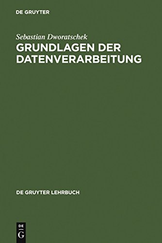 Grundlagen der Datenverarbeitung (De Gruyter Lehrbuch) von de Gruyter