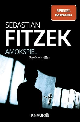 Amokspiel: Psychothriller | Packender Nervenkitzel vom Meister seines Fachs