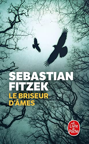 Le briseur d'âmes: Thriller Le briseur d'âmes: Thriller von LGF