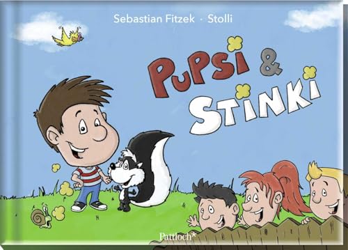 Pupsi & Stinki: Ein Vorlesebuch | Das Kinderbuch und Überraschungserfolg von Bestseller-Autor Sebastian Fitzek | ab 3 Jahren