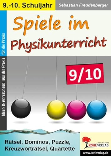 Spiele im Physikunterricht / Klasse 9-10: Rätsel, Dominos, Puzzle, Kreuzworträtsel, Quartette im 9.-10. Schuljahr Spiele im Physikunterricht / Klasse 9-10: Rätsel, Dominos, Puzzle, Kreuzworträtsel, Quartette im 9.-10. Schuljahr