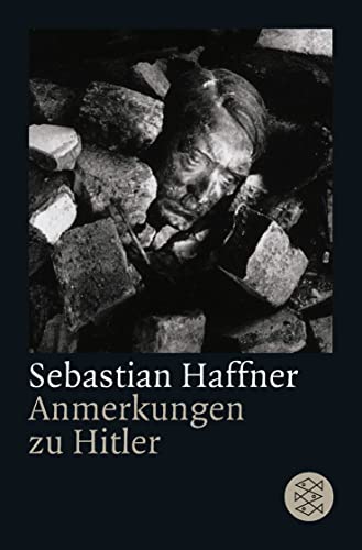 Anmerkungen zu Hitler von FISCHER Taschenbuch
