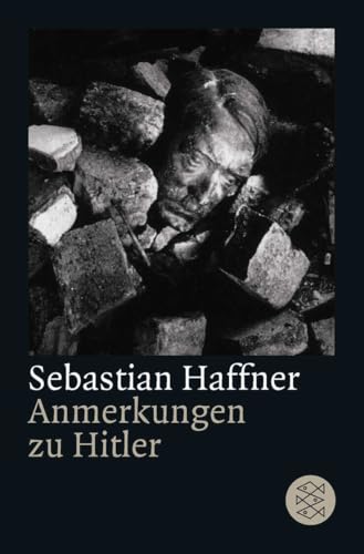 Anmerkungen zu Hitler von FISCHER Taschenbuch