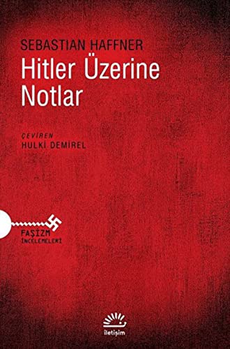 Hitler Üzerine Notlar: Anmerkungen Zu Hitler von İletişim Yayınları
