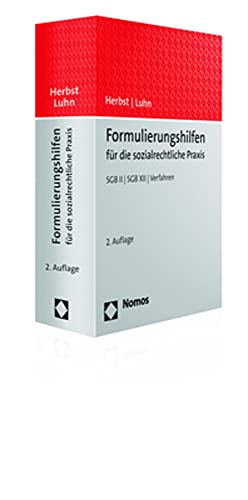 Formulierungshilfen für die sozialrechtliche Praxis: SGB II | SGB XII | Verfahren