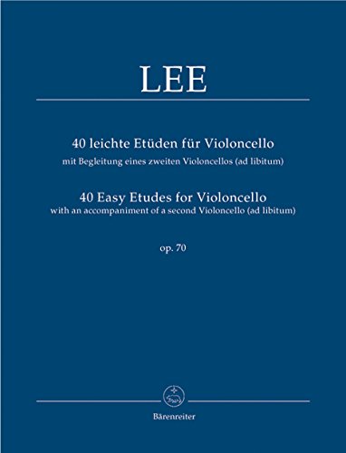 40 leichte Etüden für Violoncello mit Begleitung eines zweiten Violoncello (ad libitum) op. 70. Spielpartitur: Zweites Cello