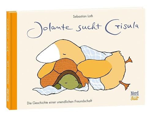 Jolante sucht Crisula: Die Geschichte einer unendlichen Freundschaft von Oetinger Verlag