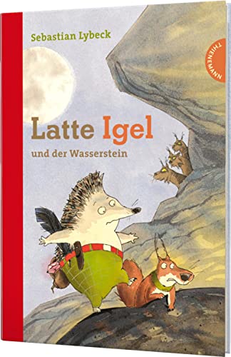 Latte Igel 1: Latte Igel und der Wasserstein: Der Kinderbuch-Klassiker in Serie (1)