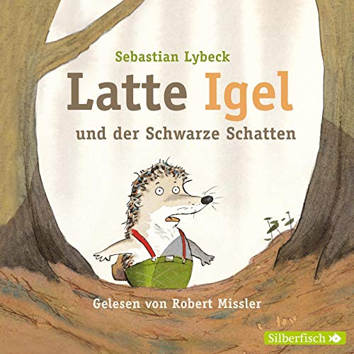 Latte Igel 3: Latte Igel und der Schwarze Schatten: 2 CDs (3)