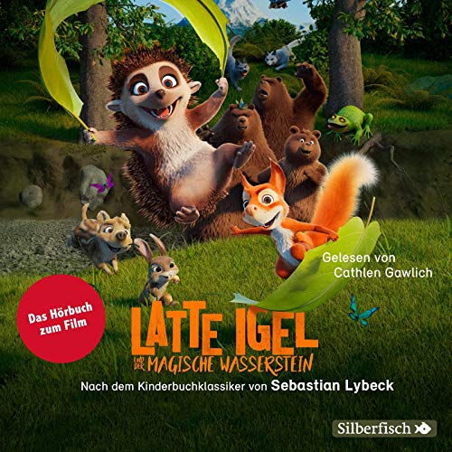 Latte Igel: Latte Igel und der magische Wasserstein: Das Hörbuch zum Film: 2 CDs