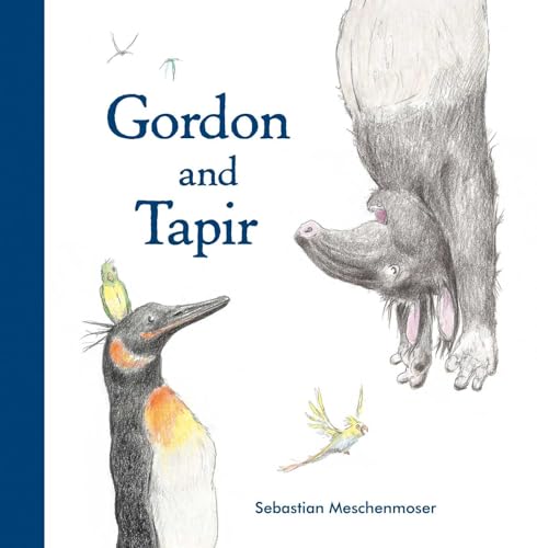 Gordon and Tapir von Northsouth Books