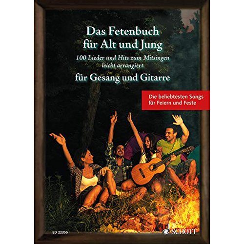 Das Fetenbuch für Alt und Jung: 100 Lieder und Hits zum Mitsingen, leicht arrangiert für Gesang und Gitarre. Gesang und Gitarre. Liederbuch. (Liederbücher für Alt und Jung)