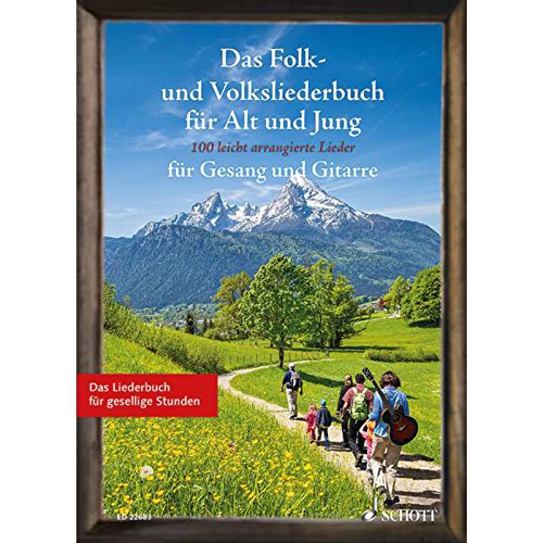 Das Folk- und Volksliederbuch für Alt und Jung: 100 leicht arrangierte Folksongs und Volkslieder für Gesang und Gitarre. Gesang und Gitarre. Liederbuch. (Liederbücher für Alt und Jung)