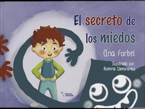 El secreto de los miedos von Apuleyo Ediciones