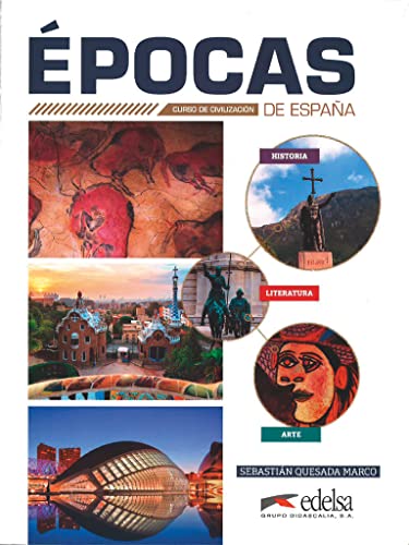 Épocas de España - Curso de civilización - B1-C2: Buch Épocas de España - Curso de civilización - B1-C2: Buch