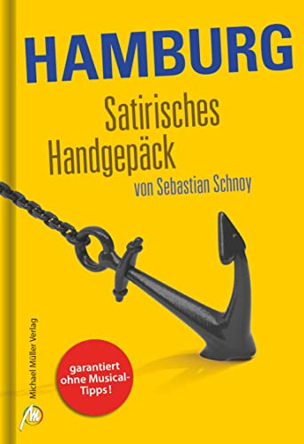 Hamburg Satirisches Handgepäck: Garantiert ohne Musical-Tipps!