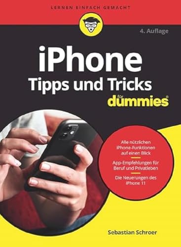 iPhone Tipps und Tricks für Dummies von Wiley